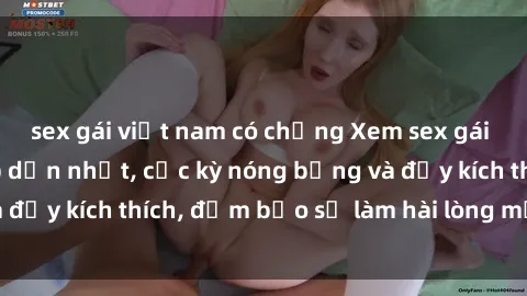 sex gái việt nam có chồng Xem sex gái trẻ không che hấp dẫn nhất, cực kỳ nóng bỏng và đầy kích thích, đảm bảo sẽ làm hài lòng mọi người!